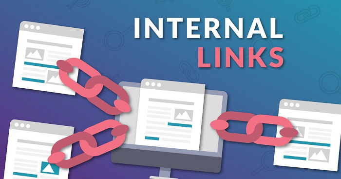 Internal links hay liên kết nội bộ là gì