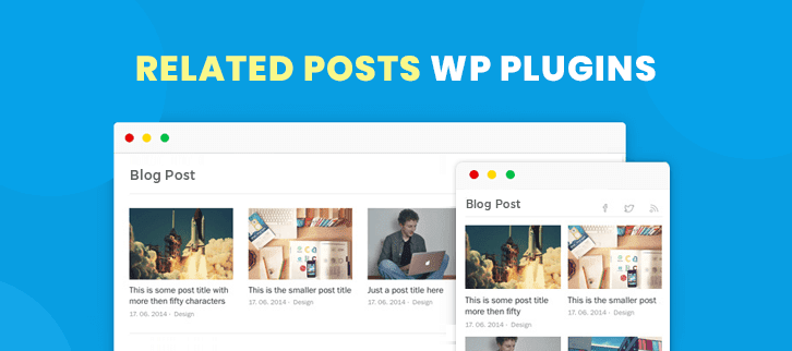 Hiển thị các bài viết và trang có liên quan trong WordPress