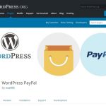 Những plugin WordPress nào hoạt động với PayPal để chấp nhận thanh toán