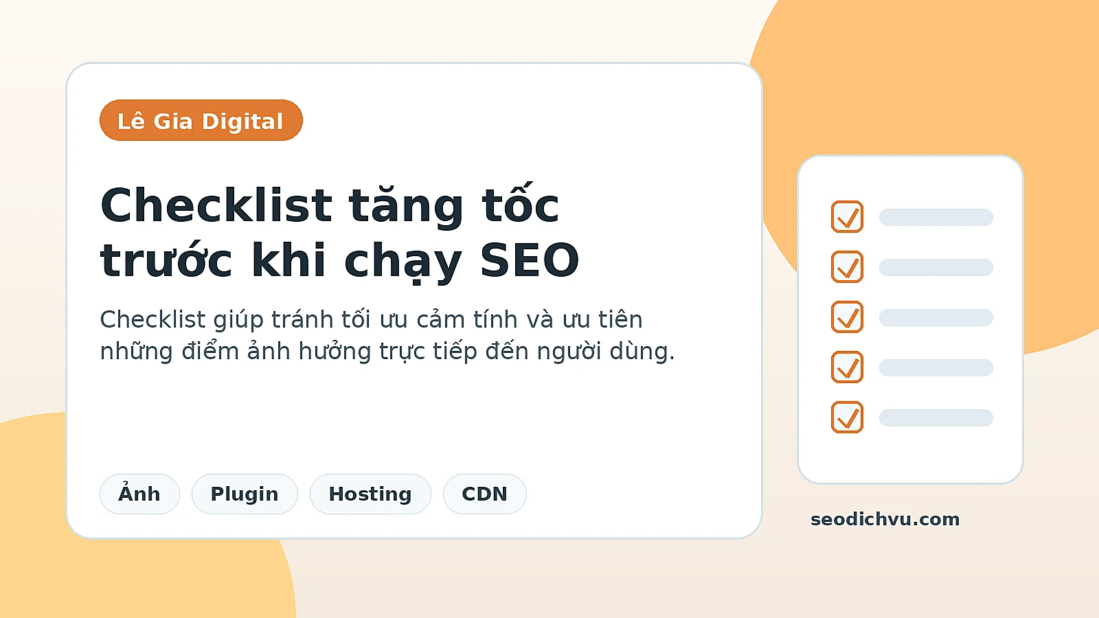 Checklist kiểm tra sau khi tăng tốc website WordPress