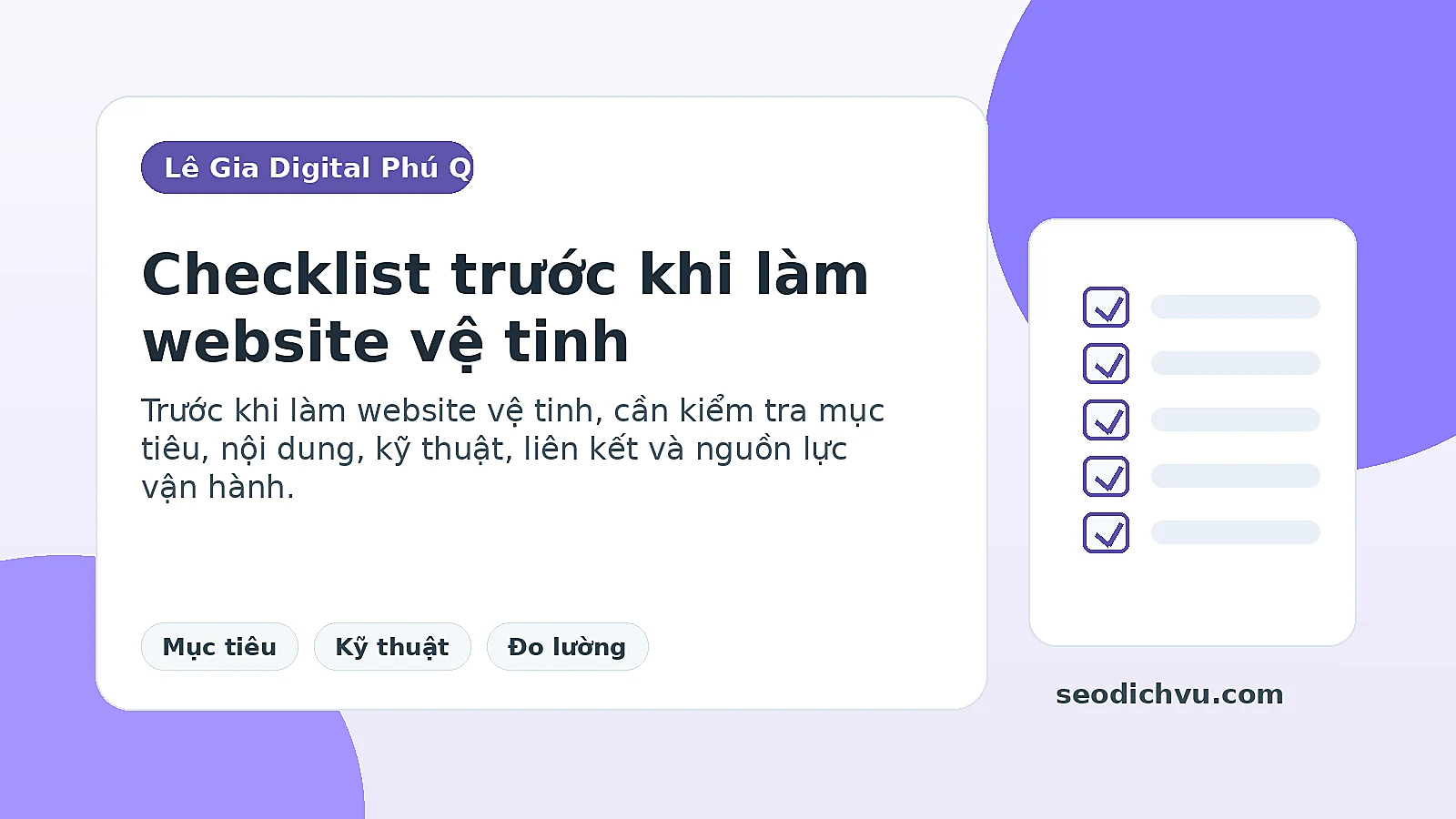 Checklist đánh giá website vệ tinh trước khi đầu tư