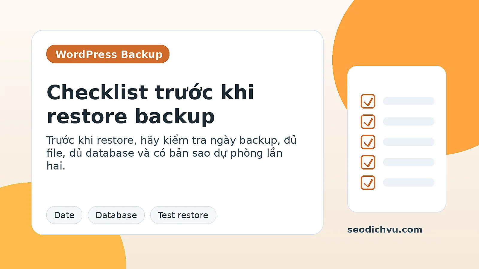Checklist trước khi restore backup WordPress để tránh mất dữ liệu