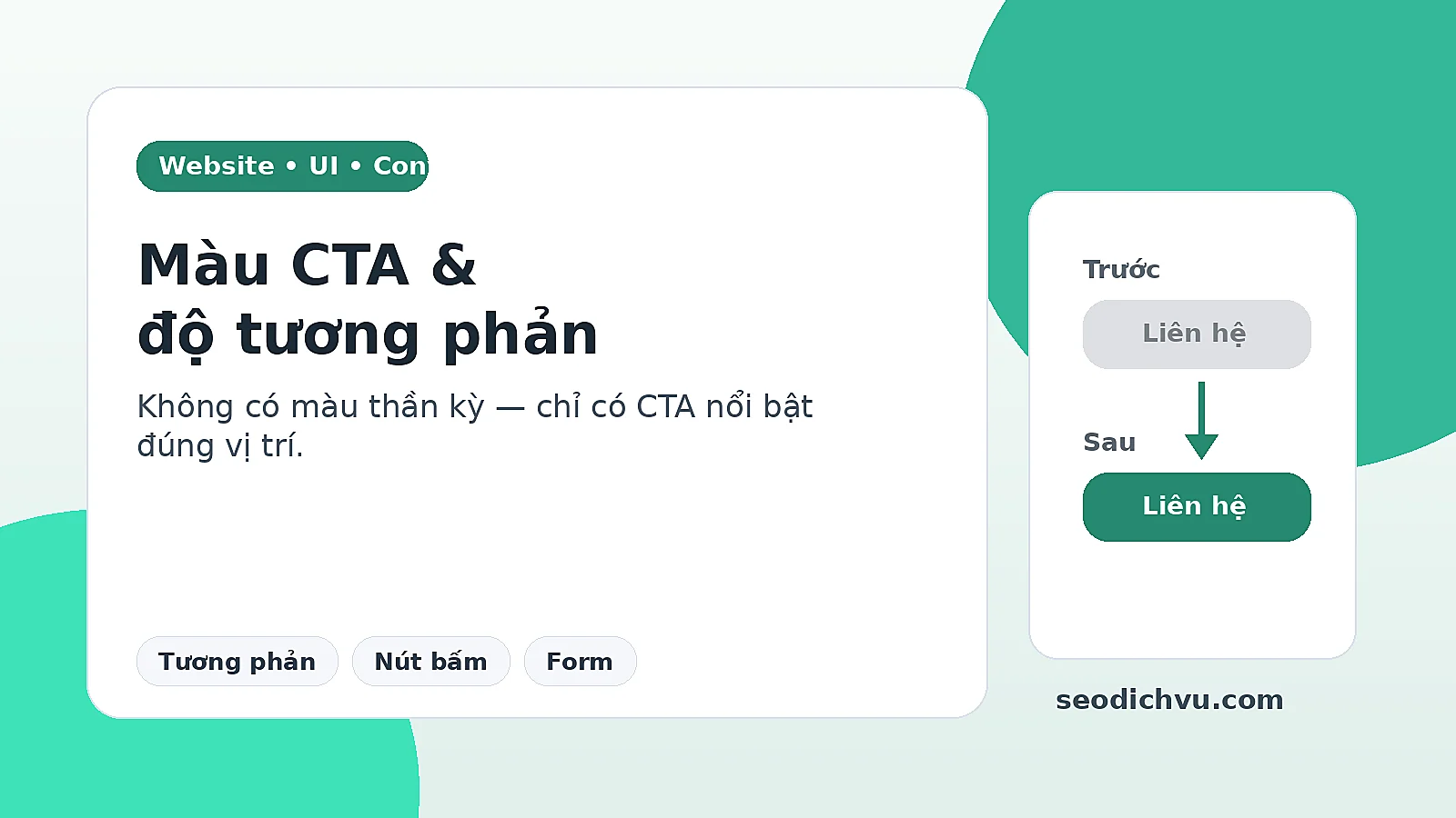 Màu CTA và độ tương phản ảnh hưởng đến chuyển đổi website