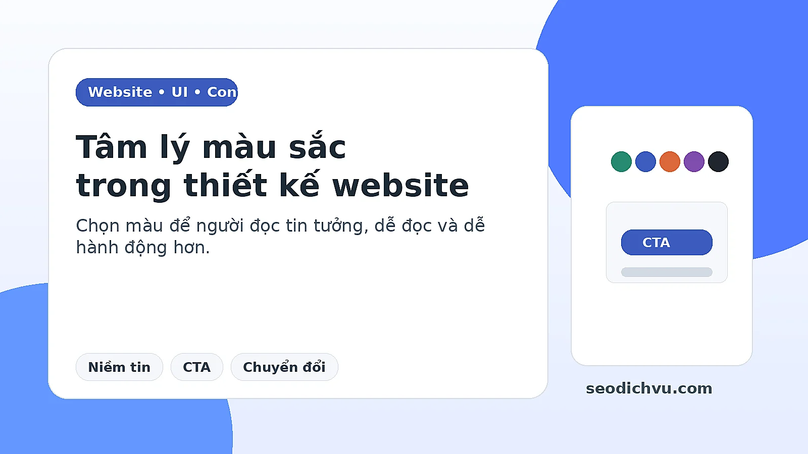 Tâm lý học màu sắc trong thiết kế website giúp tăng chuyển đổi