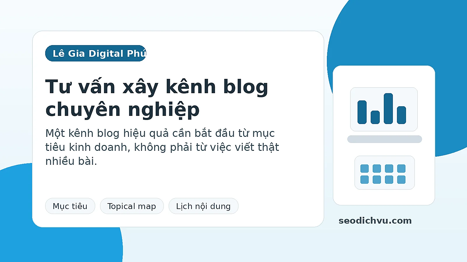 Tư vấn xây kênh blog chuyên nghiệp cho doanh nghiệp
